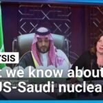 Trump to announce US-Saudi nuclear deal to allow fuel enrichment • FRANCE 24 English